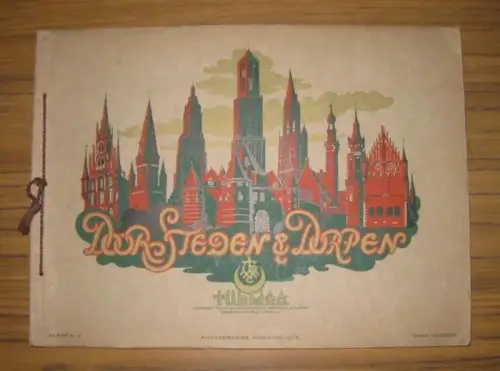 Turmac - Turkish-Macedonian Tobacco Company: Door Teden & Dorpen. (= Turmac, Album No. 3). 