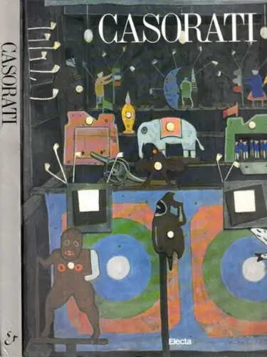 Casorati, Felice: Casorati - Mostra antologica. 