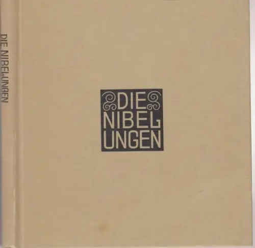 Nibelungen. - erzählt von Franz Keim. - Bilder und Ausstattung von C. O. Czeschka: Die Nibelungen. Dem deutschen Volke wiedererzählt. 