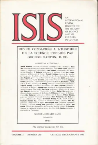 ISIS. - History of Science Society / Thackray, Arnold / Montgomery, William / Neu, John (Eds.): Isis. Vol. 71, Number 260, 1980. One Hundred Fifth (105.) Critical Bibliography of the History of Science and its Cultural Influences (to January 1980). Offici