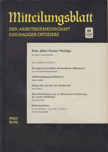 Arbeitsgemeinschaft ehemaliger Offiziere (Hrsg.)   Hummeltenberg, Max / von Kügelgen, Bernt / Stösslein, Herbert / Engelbrecht, Erwin (Red.)   von Frankenberg, Egbert /.. 