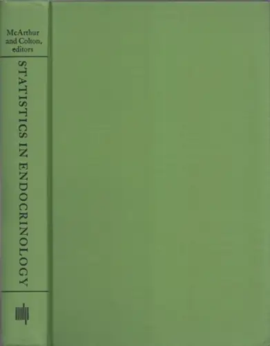 McArthur, Janet W. - Theodore Colton: Statistics in Endocrinology. 