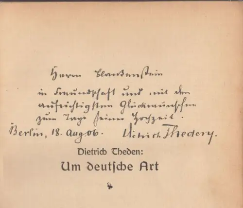 Theden, Dietrich: Um deutsche Art. Roman aus der nordfriesischen Strandmarsch  - Widmungsexemplar. 