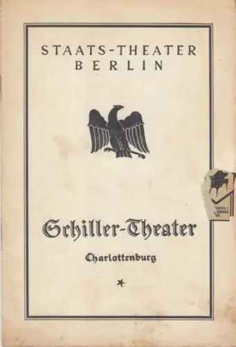 Schiller Theater Berlin.   Friedrich Schiller.   Walter Franck, Bernhard Minetti, Veit Harlan u. a: Programmheft zu: Die Räuber.   neu einstudiert.. 