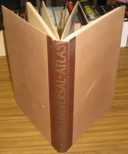 Meyers Universalatlas: Meyers Universal Atlas. Mit 225 Haupt  und Nebenkarten, darunter zwei Großraumkarten, 394 Abbildungen von Landschaften, Volkstypen , Städten usw. nebst ausführlichen Erläuterungen.. 