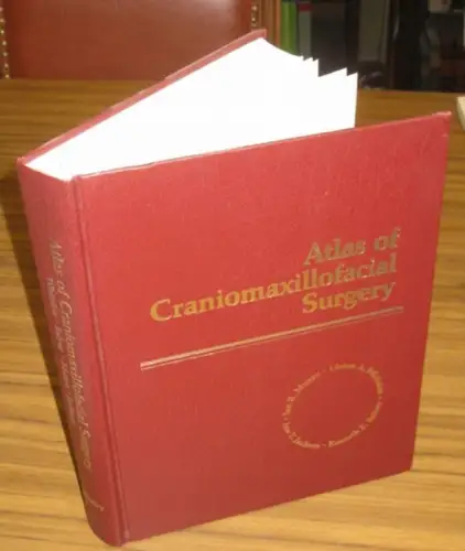 Jackson, Ian T. / Munro, Ian R. / Salyer, Kenneth E. / Whitaker, Linton A: Atlas of craniomaxillofacial surgery. 