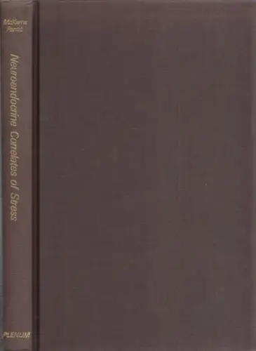McKerns, Kenneth W. / Vladimir Pantic (Ed.): Neuroendocrine Correlates of Stress. 