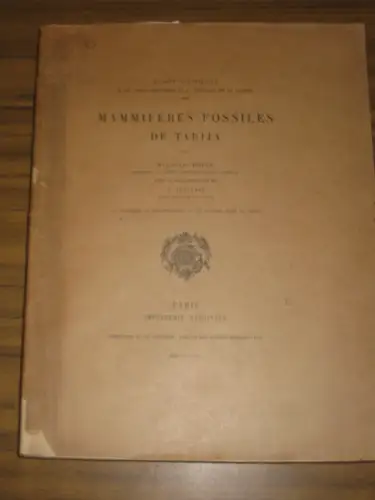 Bolivien. - Boule, Marcellin /  A. Thevenin: Mammiferes fossiles de Tarija. Avec la collaboration de A. Thevenin. 