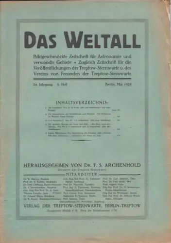 Weltall, Das.   Archenhold, Friedrich Simon (Hrsg.): Das Weltall. 24. Jahrgang, 8. Heft. Mai 1925. Bildgeschmückte Zeitschrift für Astronomie und verwandte Gebiete. Zugleich Zeitschrift.. 