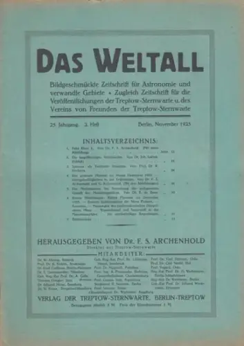 Weltall, Das.   Archenhold, Friedrich Simon (Hrsg.): Das Weltall. 25. Jahrgang, 2. Heft. November 1925. Bildgeschmückte Zeitschrift für Astronomie und verwandte Gebiete. Zugleich Zeitschrift.. 