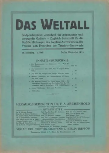Weltall, Das.   Archenhold, Friedrich Simon (Hrsg.): Das Weltall. 25. Jahrgang, 3. Heft. Dezember 1925. Bildgeschmückte Zeitschrift für Astronomie und verwandte Gebiete. Zugleich Zeitschrift.. 