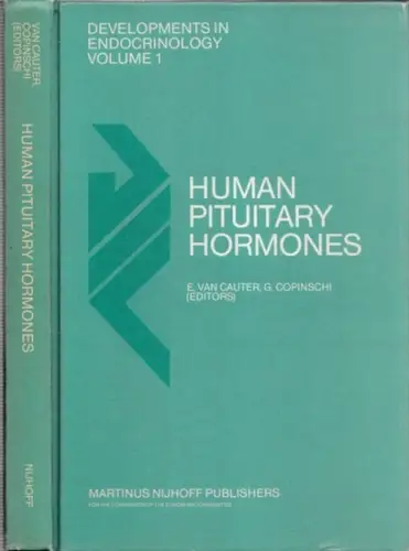Cauter, E. van - G. Copinschi (Ed.): Human Pituitary Hormones - Circadian and episodic variations. A Workshop Symposium held in Brussels, Belgium, November 29-30, 1979. 