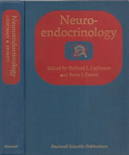 Lightman, Stafford L. - Barry J. Everitt (Ed.): Neuroendocrinology. 
