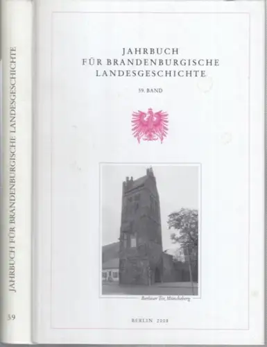 Jahrbuch für brandenburgische Landesgeschichte JBLG.   Beck, Lorenz Friedrich / Escher, Felix und Henning, Eckart (Hrsg.).   mit Beiträgen von Dieter Hoffmann Axthelm.. 