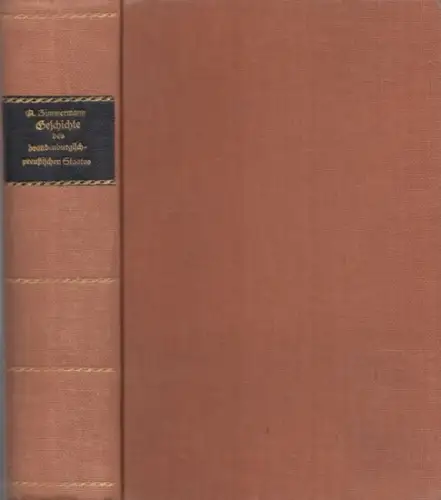 Geschichte des brandenburgisch-preußischen Staates. Ein Buch für Jedermann