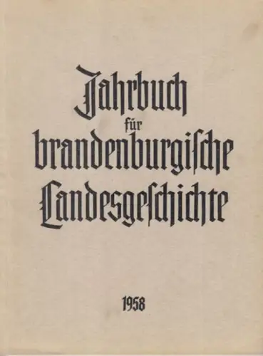 Jahrbuch für Brandenburgische Landesgeschichte.   herausgegeben von Martin Henning und Heinz Gebhardt.   mit Beiträgen von Hans Zopf über Karl Theopil Guichard gen.. 