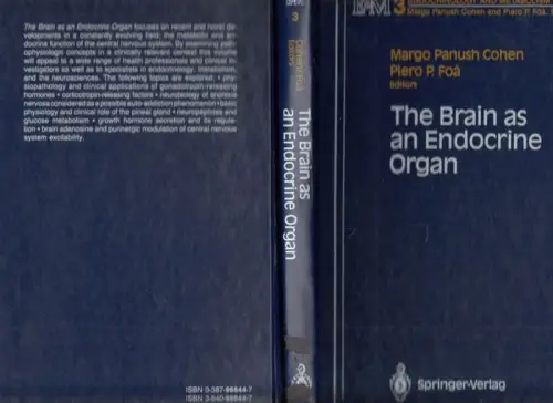 Cohen, Margo Panush - Piero P. Foà (Ed.): The Brain as an Endocrine Organ. 