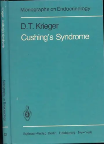 Krieger, D.T: Cushing´s Syndrome (= Monographs of Endocrinology, Volume 22). 