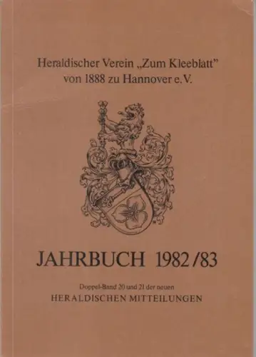 Heraldische Mitteilungen.   Heraldischer Verein Zum Kleeblatt von 1888 zu Hannover e.V.   Heinz Bannier, Harry D. Schurdel, Ales Brozek, Günter Mattern über.. 