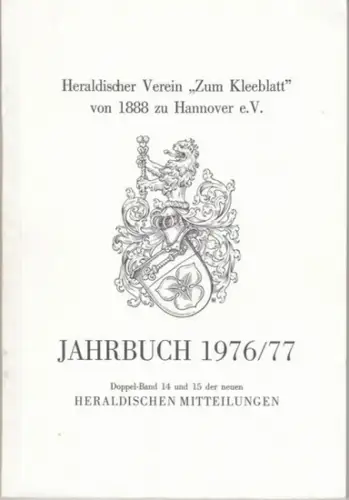 Heraldische Mitteilungen.   Heraldischer Verein Zum Kleeblatt von 1888 zu Hannover e.V.   Alfred Brecht, Ottfried Neubecker, Günter Mattern, Hans Mahrenholtz, Klaus Schnibbe.. 