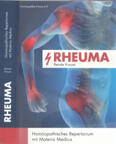 Krause, Renate: Rheuma - Homöopathisches Repertorium mit Materia Medica. 