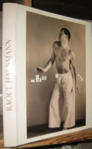 Hausmann, Raoul. - commssariat: Bernard Ceysson et autres: Raoul Hausmann. - exposition au musee d'art moderne des Saint-Etienne et au musee departemental de Rochechouart, 1994. 