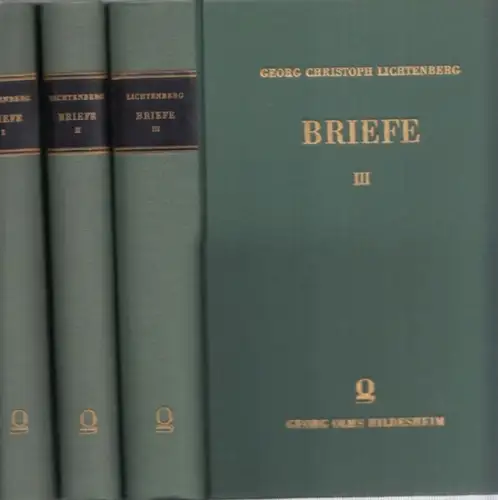 Lichtenberg, Georg Christoph - A. Leitzmann, C. Schüddekopf (Hrsg.): Georg Christoph Lichtenberg : Briefe. Bände 1 - 3 (1766 -1799) komplett. Mit einem Anhang : Briefe an Blumenbach. 