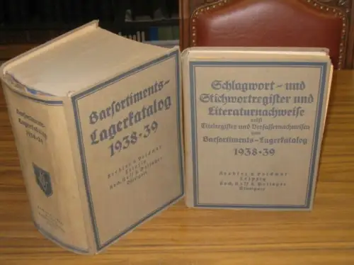 Koehler & Volckmar AG (Hrsg): Barsortiments-Lagerkatalog 1938 / 1939 UND : Schlagwort- und Stichwortregister und Literaturnachweise zum Barsortiments-Lagerkatalog 1938 / 1939. 