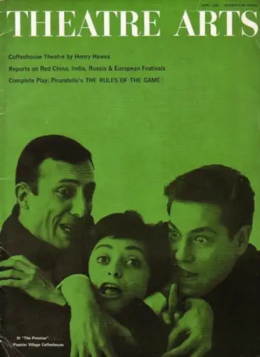 Theatre Arts.  Vol. XLV, No. 4, April 1961. Contents the complete play by Luigi Pirandello, adapted by William Murray: The Rules of the Game
