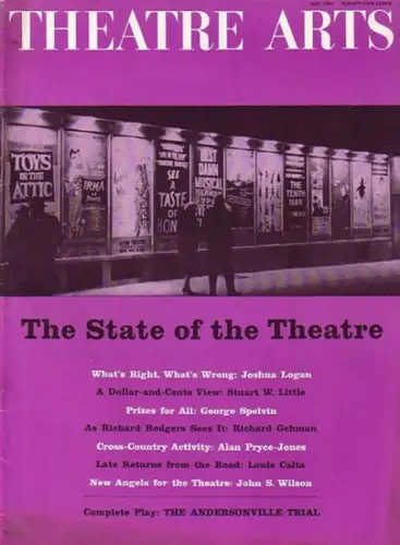 Theatre Arts - Ryan Peter J. (Pub.): Theatre Arts.  Vol. XLV, No. 5, May 1961. Contents the complete play by Saul Levitt: The Andersonville Trial. 