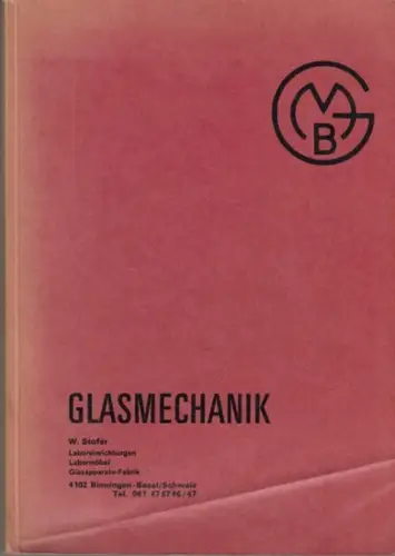 Glasmechanik. (Katalog Laboreinrichtungen, Labormöbel, Glasapparate-Fabrik)