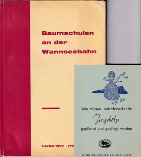 Baumschulen an der Wannseebahn.- G. Vollmacher (Inh.): BAUMSCHULEN AN DER WANNSEEBAHN. Hauptkatalog 1967 / 1968. Stammfirma: Ehemalige Carl-Schultze-Baumschulen, Gegr. 1795.   Berlin-Zehlendorf, Berliner Straße 88. 