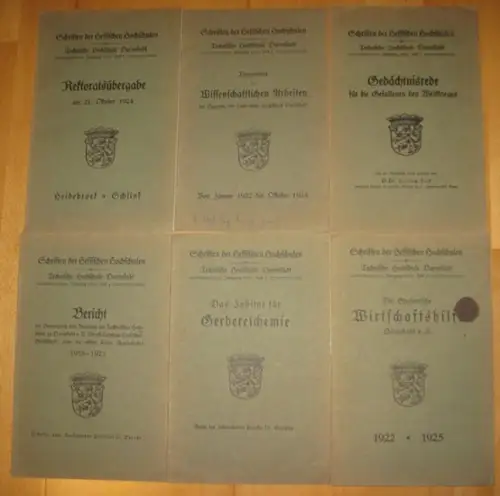 Technische Hochschule Darmstadt (Hrsg.) / Heinrich Frick, O. Berndt u.a: Schriften der Hessischen Hochschulen, Hefte 1 6, Jahrgang 1925 : 1. Rektoratsübergabe am 21. Oktober.. 