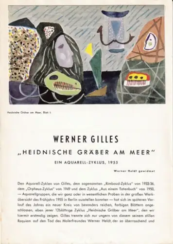 Gilles, Werner - K.L. Skutsch (Text): Werner Gilles ' Heidnische Gräber am Meer ' - Ein Aquarell-Zyklus, 1955. Ausstellung vom 25.3. bis 29.4. 1956 Haus am Waldsee, Berlin-Zehlendorf 1956. 