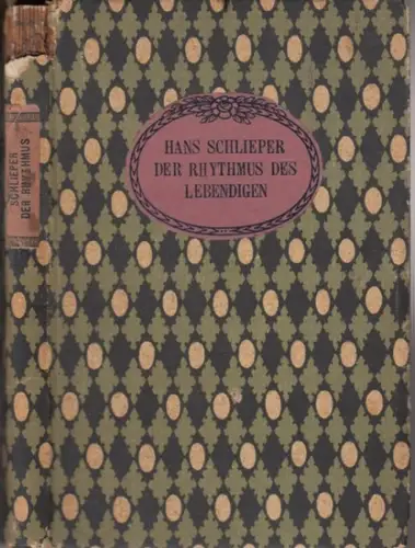 Fliess, Wilhelm. - Hans Schlieper: Der Rhythmus des Lebendigen. Zur Entdeckung von W. Fliess. 