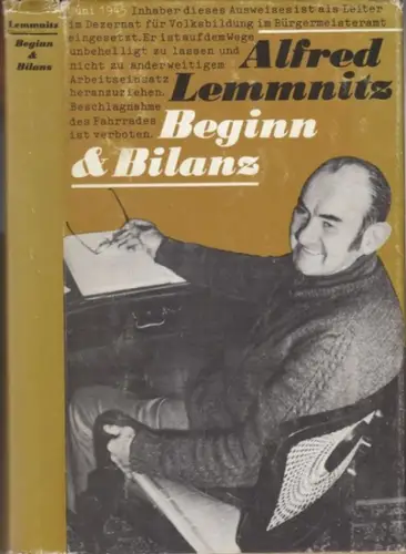 Lemmnitz, Alfred: Beginn und Bilanz. Erinnerungen. - Widmungsexemplar !. 