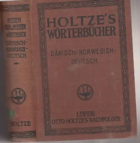 dänisch / norwegisch / deutsch. - dansk-norsk-tysk. - C. A. Nissen, F. A. Mohr, Viggo Petersen: Ny dansk-norsk-tysk og tysk-dansk-norsk Lommeordbog. Forste del: dansk-norsk-tysk / Neues Taschenwörterbuch der dänisch-norwegischen und deutschen Sprache. 