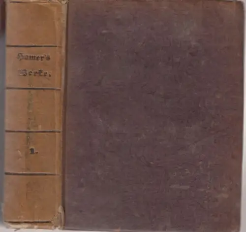 Homer. - Johann Heinrich Voß: Homer's Werke. Erster (1.) Band: Ilias. Stereotyp-Ausgabe. Mit einer Karte von Troja. - Widmungsexemplar von Laurenz Demps !. 