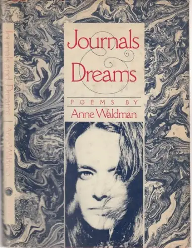Waldman, Anne: Journams & Dreams. Poems. 