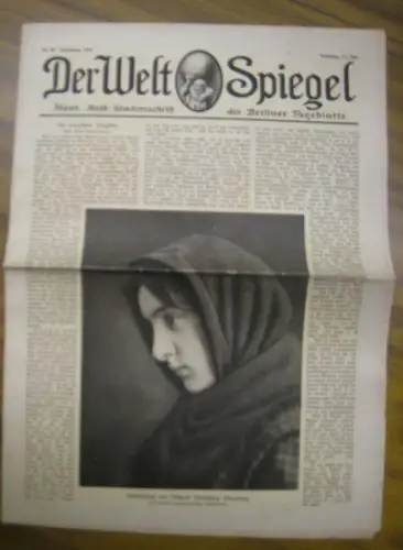 WeltSpiegel, Der. - Bauer, Max (Hrsg.): Der Welt Spiegel. Jahrgang 1914, 12. Juli, Nr. 56. Illustrierte Halb-Wochenschrift des Berliner Tageblatts. 