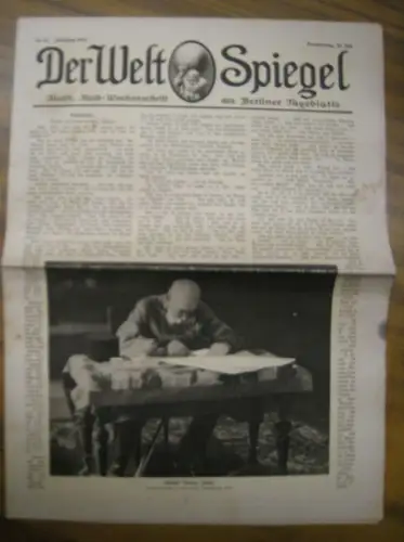 WeltSpiegel, Der. - Flemming, J. D. Hans (Red.): Der Welt Spiegel. Jahrgang 1914, 30. Juli, Nr. 61. Illustrierte Halb-Wochenschrift des Berliner Tageblatts. 