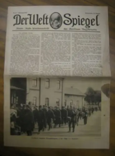 WeltSpiegel, Der. - Bauer, Max (Red.): Der Welt Spiegel. Jahrgang 1914, 20. August, Nr. 67. Illustrierte Halb-Wochenschrift des Berliner Tageblatts. 