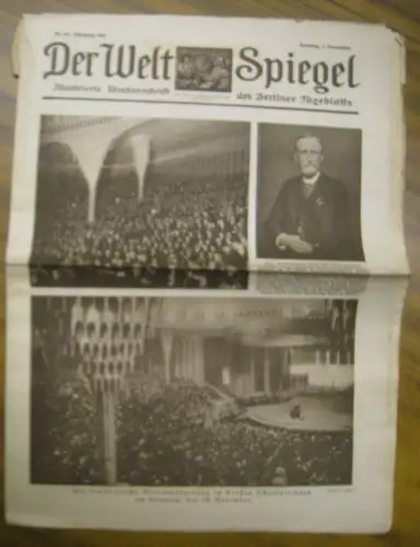 WeltSpiegel, Der. - Bauer, Max (Red.): Der Welt Spiegel. Jahrgang 1924, 7. Dezember, Nr. 49. Illustrierte Wochenschrift des Berliner Tageblatts. 