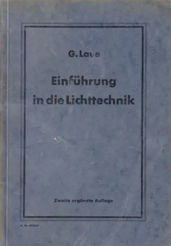 Laue, G: Einführung in die Lichttechnik. 