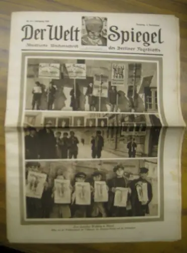 WeltSpiegel, Der. - Bauer, Max (Red.): Der Welt Spiegel. Jahrgang 1925, 1. November, Nr. 44. Illustrierte Wochenschrift des Berliner Tageblatts. 