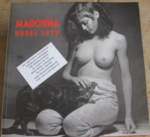 Madonna. - Martin Hugo / Maximilian Schreiber: Madonna. Nudes 1979. 