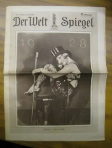 WeltSpiegel, Der. - Schneider, Otto (Red.): Der Welt Spiegel. Jahrgang 1928, 1. Januar, Nr. 1. Illustrierte Wochenschrift des Berliner Tageblatts. 