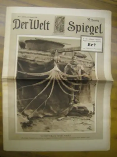 WeltSpiegel, Der. - Schneider, Otto (Red.): Der Welt Spiegel. Jahrgang 1928, 15. Januar, Nr. 3. Illustrierte Wochenschrift des Berliner Tageblatts. 