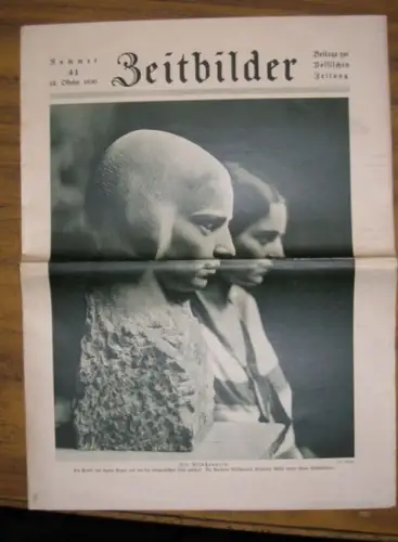 Zeit-Bilder Voss. - Meyer, Wilhelm (Red.): Zeitbilder. Jahrgang 1930, Nummer 41, 12. Oktober. Beilage zur Vossischen Zeitung. 