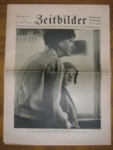 Zeit-Bilder Voss. - Meyer, Wilhelm (Red.): Zeitbilder. Jahrgang 1929, Nummer 15, 14. April. Beilage zur Vossischen Zeitung. 